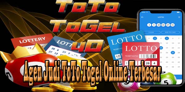 Situs Resmi Agen Judi ToTo Togel Online Terbesar dan Terpercaya 2023